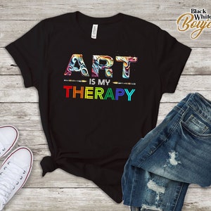 Art Is My Therapy Tshirt, Art Therapist Tshirt, Painter Christmas Gift, Autism Awareness Tee