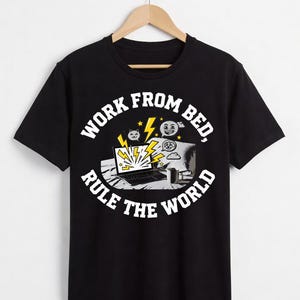 Jobba från sängen, styr världen, viral t-shirt, jobba hemifrån-t-shirt