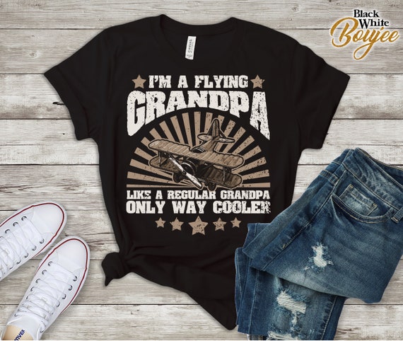 Funny Pilot Gift Shirt Grandfather Aviation Flying Grandpa Funny Pilot Gift Shirt Grandfather Aviation Flying Grandpa