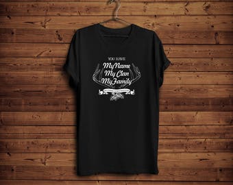 Outlander Camisa / Tienes Mi Nombre Mi Clan Mi Familia Outlander Camiseta / Camisa Gaélica / Clan Royal Shirt/ Outlander Emblem Shirt