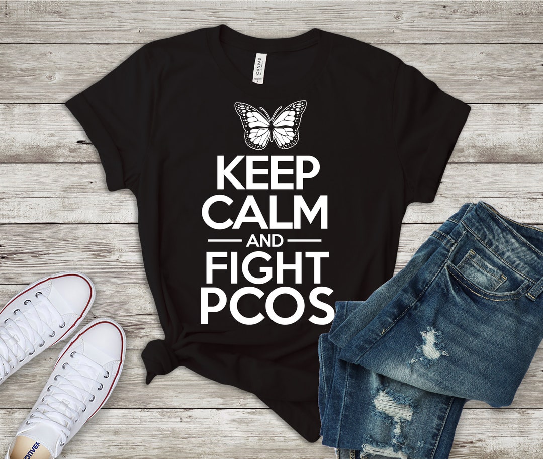 Pcos Awareness Kit PCOS Awareness Shirt Polycystic Ovary Syndrome, Keep Calm and Fight ...