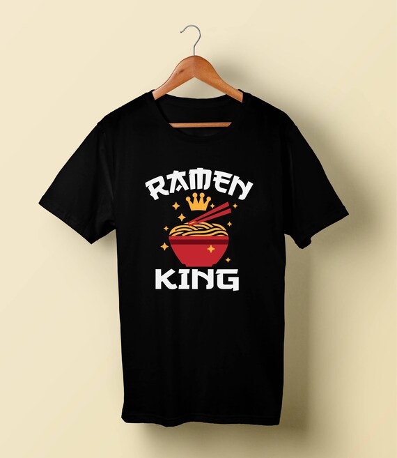 Ramen King T-Shirt Ramen King T-Shirt