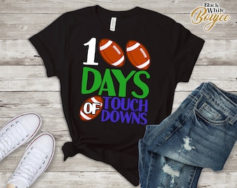 100th Days Touch Downs Soccer T-Shirt, Amazing 100th day of School American Football Outfit, Teacher, Coaching Tshirt