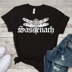 Sassenach Shirt / schottische GeschenkTshirt / gälische Shirt / Libelle Sassenach T-Shirt / einzigartige Sassenach t