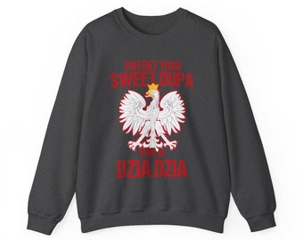 Je suis un cadeau mignon de grand-père polonais Dzia Dzia Sweatshirt