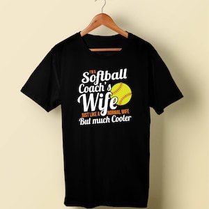 Womens Coaches Wife Shirt Wife Softball Cool Gift Unisex Tee Shirt Softball Coaches Wife Shirt