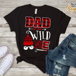 Dad Of Wild One Tshirt, Plaid Lumberjack 1st Birthday Tee, Lumberjack Birth Party, Daddy and Me Shirts, Wild One Party Buffalo Plaid Party
