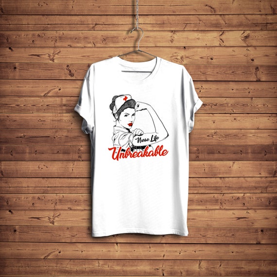Unbreakable Nurse Tshirt Nursing Appreciation Gift Rn Funny Unbreakable Nurse Tshirt Nursing Appreciation Gift Rn Funny