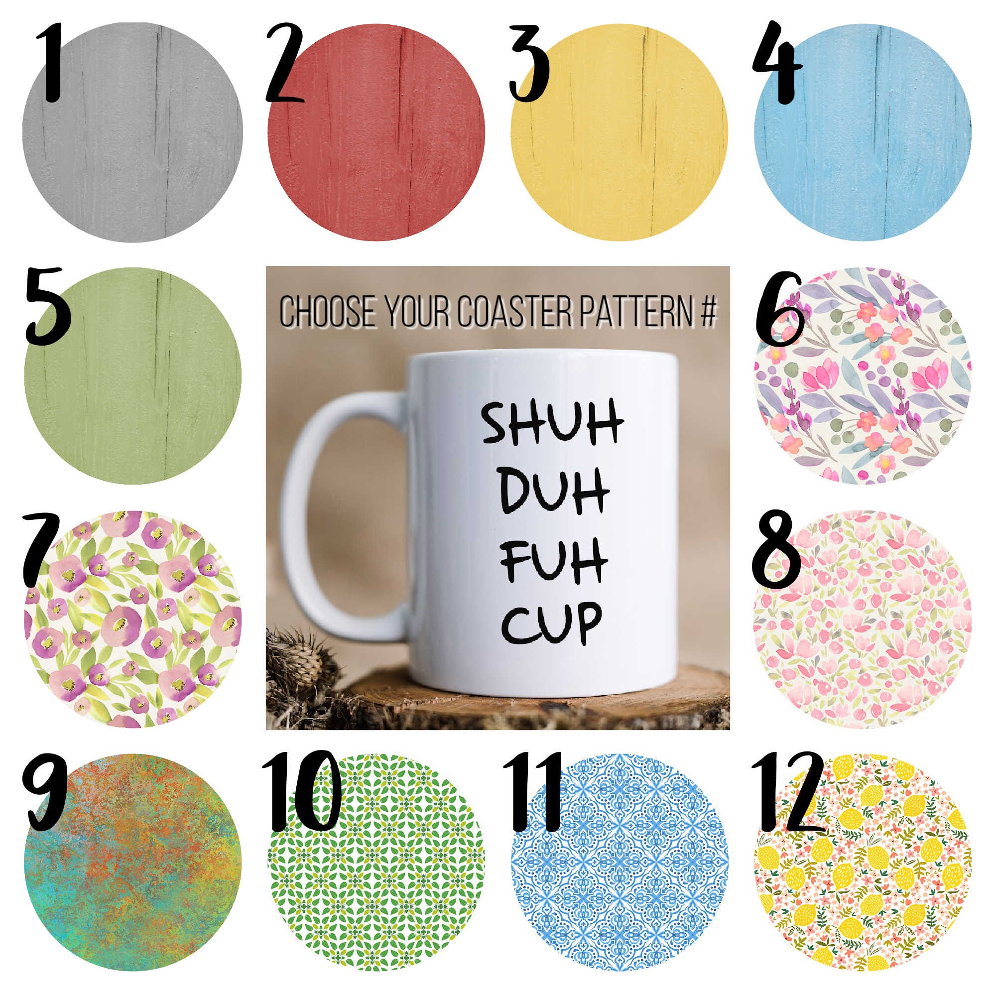 Shuh Duh Fuh Cup Shuh Da Fuh Shut The Fuck Up Funny Coffee Etsy