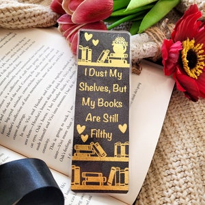 My Books are Filthy Bookmark, Dark Romance Bookmark, Adult Humour Bookmark, Bookshelf Bookmark, Bookstagram Bookmark, Galentines Bookmark image 3