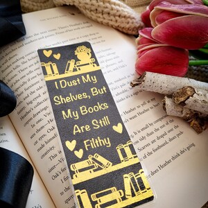 My Books are Filthy Bookmark, Dark Romance Bookmark, Adult Humour Bookmark, Bookshelf Bookmark, Bookstagram Bookmark, Galentines Bookmark image 5