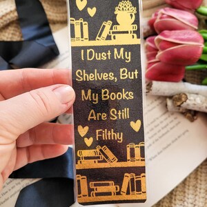 My Books are Filthy Bookmark, Dark Romance Bookmark, Adult Humour Bookmark, Bookshelf Bookmark, Bookstagram Bookmark, Galentines Bookmark image 4