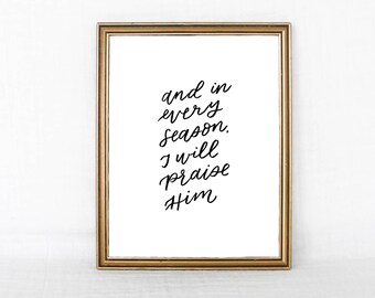 I Will Praise Him Art Print, Christian wall art, Bible verse art print, Religious gift, Living room decor, Christian artwork minimalist