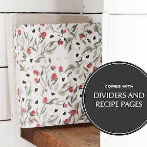 3 Ring Floral Recipe Binder, with Tabbed Dividers and Recipe Pages, Personal Cookbook, Cute Family Recipe Book, Recipe Storage, Gift for mom