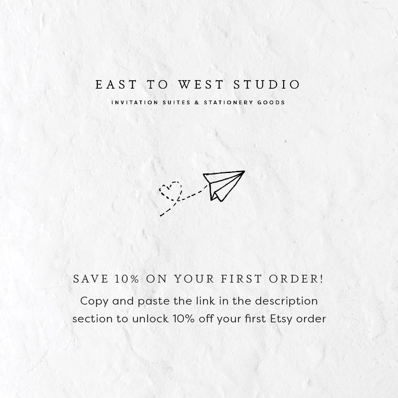 May include: A white background with black text that reads "EAST TO WEST STUDIO" and "INVITATION SUITES & STATIONERY GOODS". Below the text is a black and white illustration of a paper airplane with a dashed line leading to a heart.