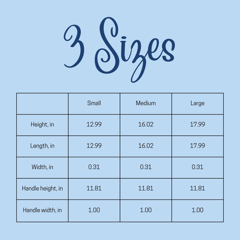 May include: A table showing the dimensions of three sizes of a product: small, medium, and large. The measurements are in inches for height, length, width, handle height, and handle width.