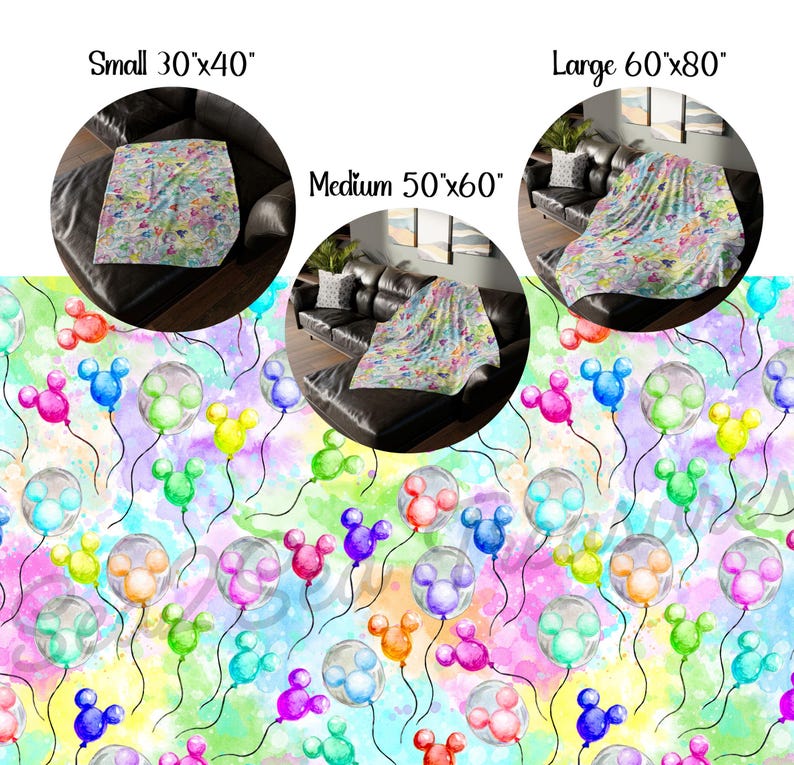 May include: A colorful fleece blanket with a watercolor pattern of Mickey Mouse balloons. The blanket is shown in three sizes: small (30" x 40"), medium (50" x 60"), and large (60" x 80").