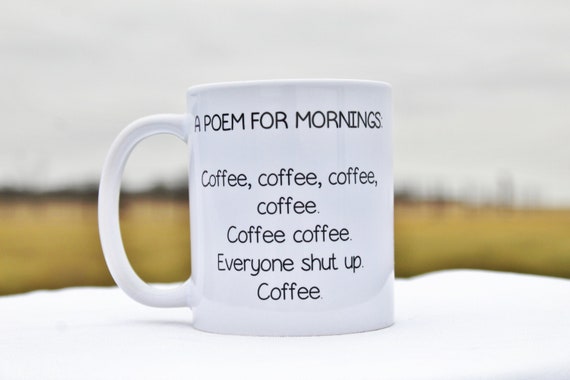 Funny Coffee Mug: A Poem for Mornings - Crabby Girl Gift - Etsy