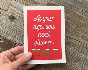 You Need Glasses Birthday Card, Wine lover birthday card, Over 40 birthday card, blank card, funny birthday card, Folded birthday card