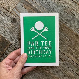 Par Tee Like It&#39;s Your Birthday Card, Golf Birthday Card, Golfer Birthday, Golf Card, Birthday Card for Dad, Birthday Card for Golfer