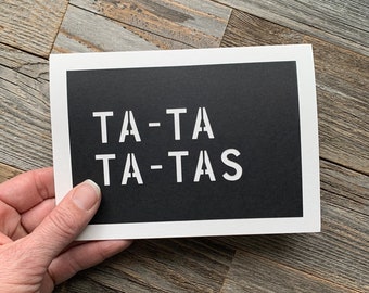 Ta Ta Ta Tas Card, Breast Cancer Support Card, Breast Reconstruction Surgery, Lumpectomy Card, Mastectomy Card, Funny Mastectomy Card