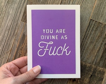 You Are Divine as Fuck Card, Friend Card, Breast Cancer Card, Best Friend Card, Encouragement Card, You Are Divine, Best Friend, BFF Card