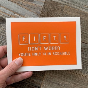 Happy Fiftieth Birthday, Fifty Birthday Card, Scrabble Birthday Card, Turning 50 Card, Happy 50th Birthday Card
