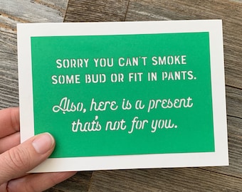 Funny Baby Shower Card, Sorry No Bud or Pants