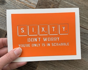 Happy 60th Birthday, Sixty Birthday Card, Scrabble Birthday Card, Turning 60 Card, Happy Sixtieth Birthday Card