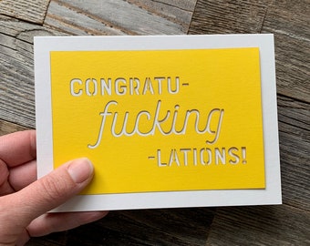 Congratulations Card, Congratufuckinglations Card, Congrats Card, New Job Card, Wedding Card, Graduation Card, Same Sex Marriage