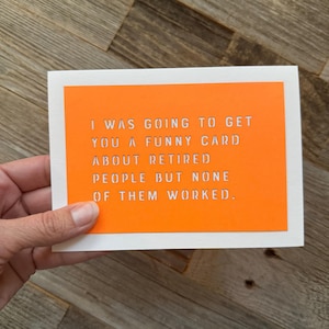 Funny Retirement Card, Retirement Joke Card, Retirement Card, Card for Co-Worker, Congrats on Retiring Card