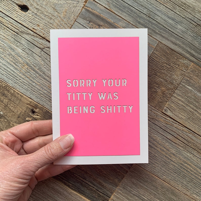 Sorry Your Titty Was Being Shitty, Breast Cancer Support Card, Mastectomy, Lumpectomy Card Pink