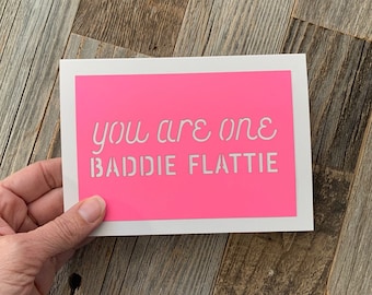 You Are One Baddie Flattie, Flat Chest Surgery, Double Mastectomy Card, Breast Cancer Card, Going Flat Card, Mastectomy Card, Bilateral