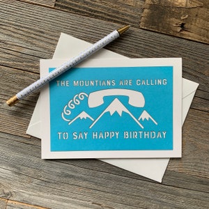 The Mountains Are Calling to Say Happy Birthday, Outdoors Birthday Card, Hiking Birthday Card image 5