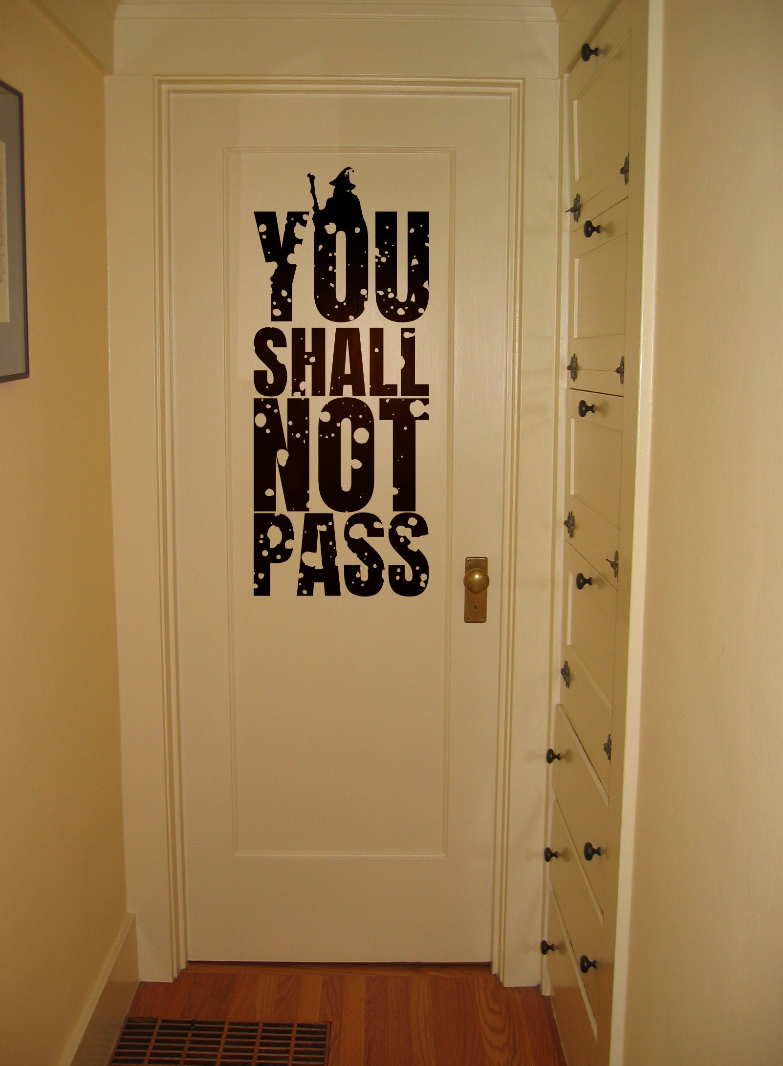 You Shall Not Pass Epic Wall Door Sign Warning Sign Teenager