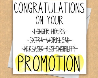 Promotion Card / You Got Promoted / New Job Card / Funny Card / Congratulations Card