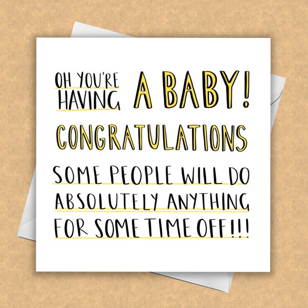 Maternity Leave / Funny You're Pregnant Card