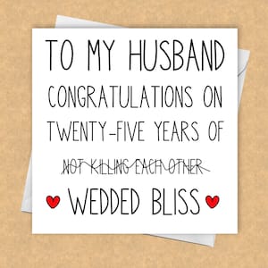 Feliz marido de bodas de plata - Tarjeta divertida del 25.º aniversario