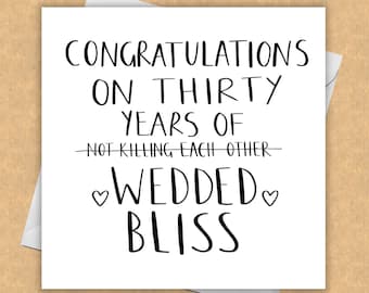 Funny Anniversary Card / Pearl Wedding Anniversary