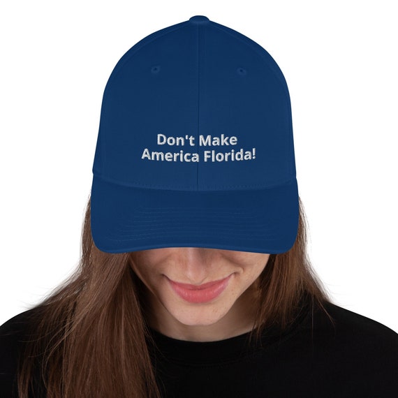 Florida Political Cap Don't Make America Florida - Etsy