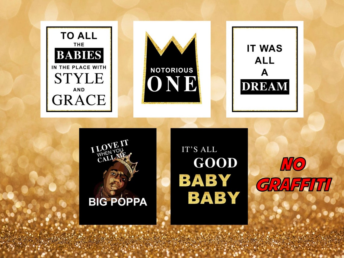 Notorious One Biggie Smalls Hip Hop Party Signs 10 SIGNS Etsy