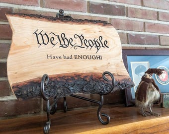 We the People Live Edge Wood Sign – Hand-Carved Patriotic Wall Art • Rustic Handmade Home Decor • Natural Wood Plaque with Black Lettering