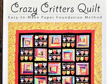 Crazy Critters Quilt, pattern from Love Quilt Patterns, new in orig pkg
