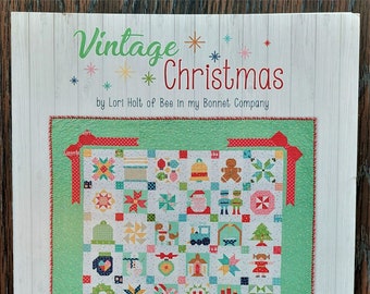 Vintage Christmas, 2018 spiral bound quilt pattern book, Lori Holt, Bee in My Bonnet