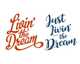 Download Living The Dream Svg Etsy
