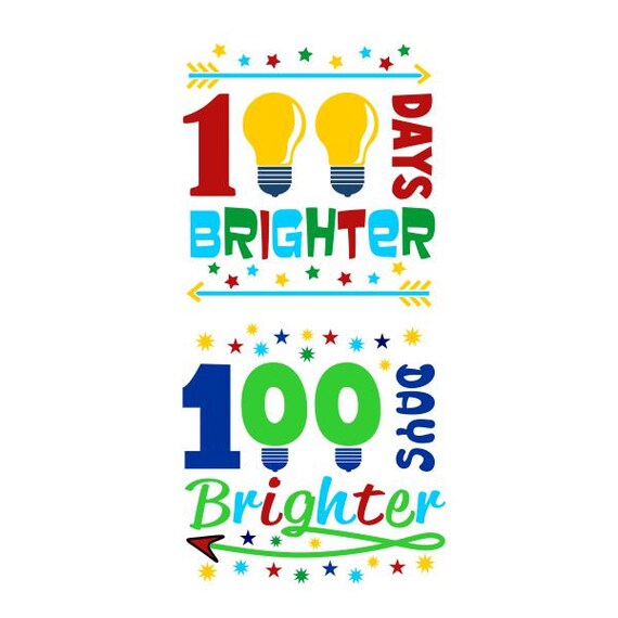 100 Days Brighter School Pack Cuttable Design SVG PNG DXF ...