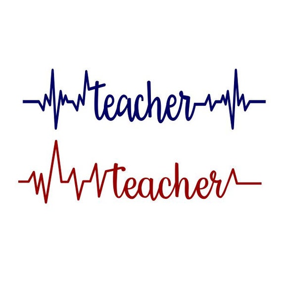 Download Teacher Heart Beat Life School Cuttable Design Svg Png Dxf Etsy