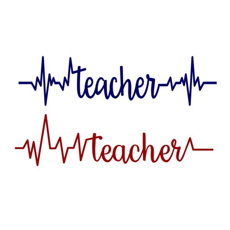Download Teacher Heart Beat Life school Cuttable Design SVG PNG DXF ...