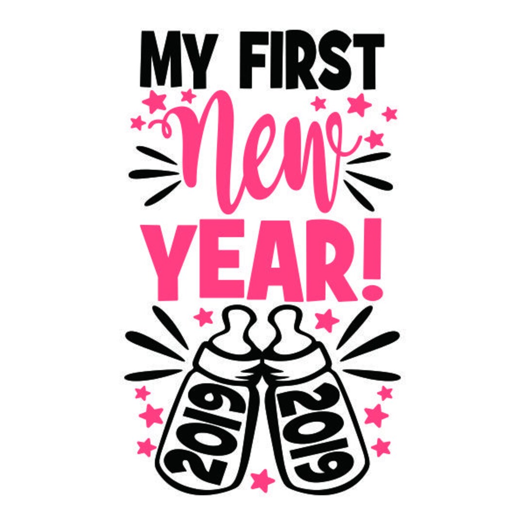 New Year Eve Baby Newborn First Cuttable Design SVG PNG DXF & Etsy