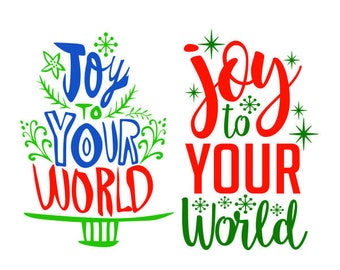 Joy To Your World Christmas Cuttable Design SVG PNG DXF & eps Designs Cameo File Silhouette